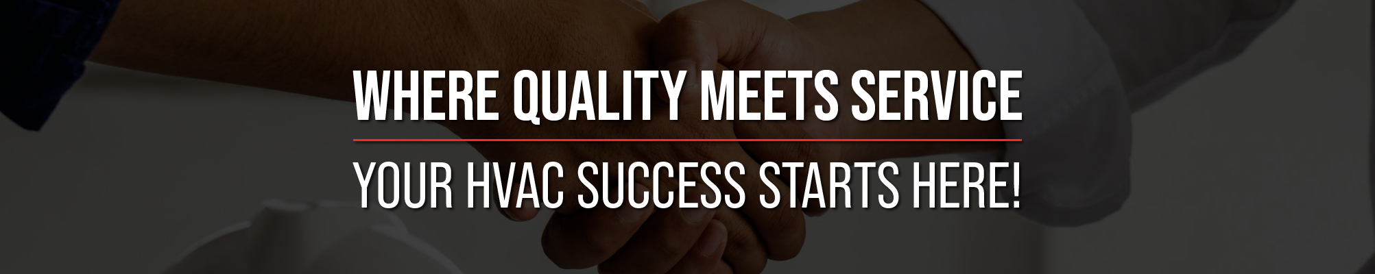 Where Quality Meets Service banner